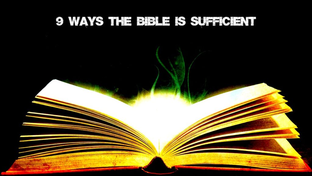 the Bible is sufficient