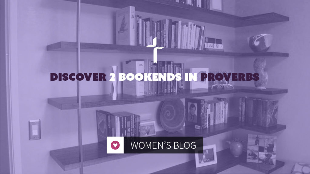 discover 2 bookends in proverbs