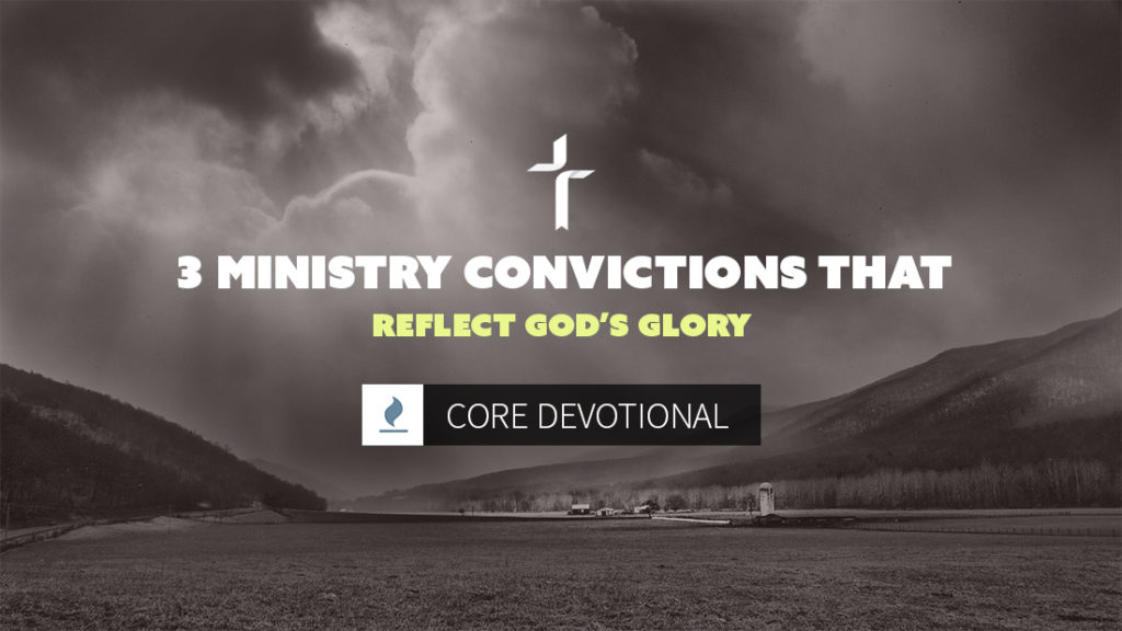 ministry-convictions-reflect-gods-glory