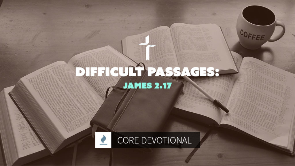 difficult passages: james 2:17