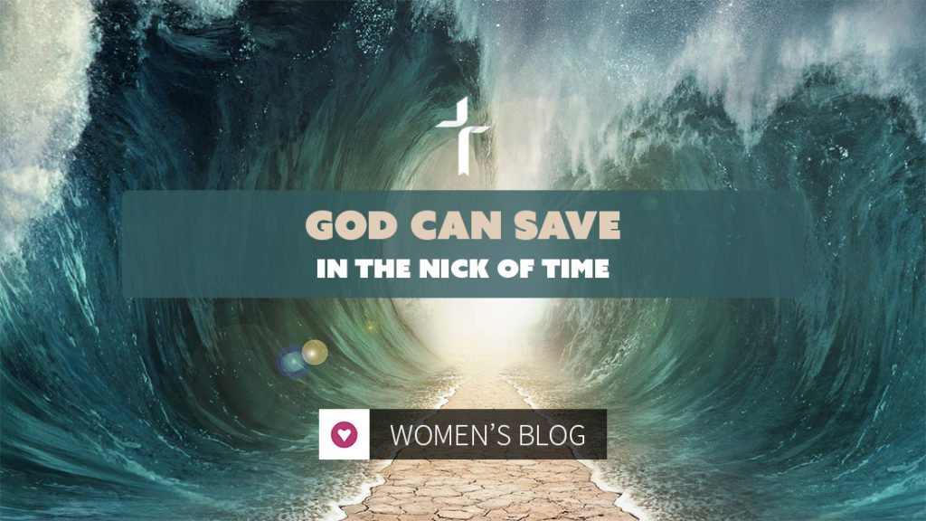God can save in the nick of time