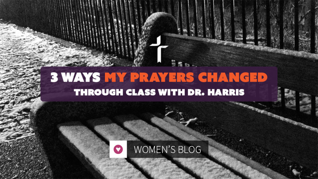 prayers changed through class with Dr. Greg Harris