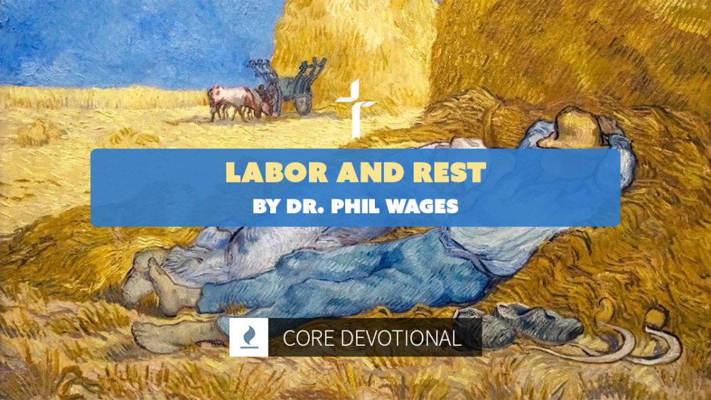 labor and rest