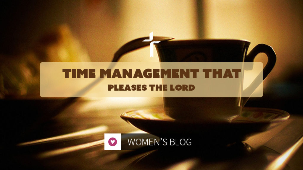 time management that pleases the Lord