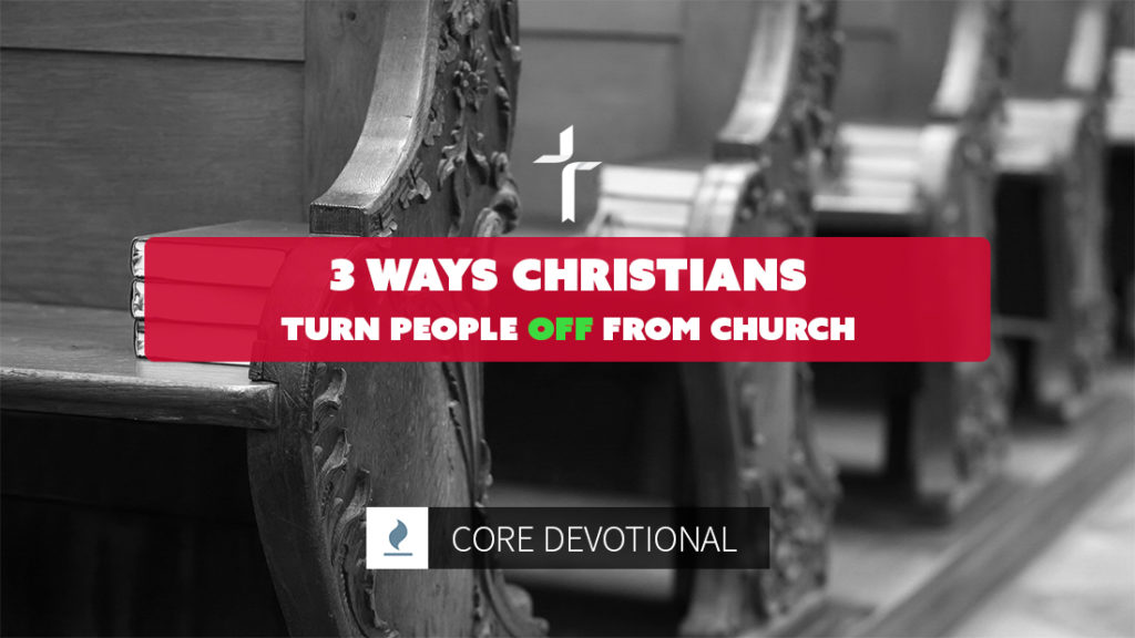 ways Christians turn people off from church