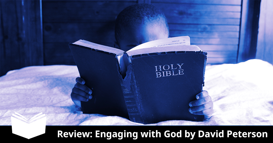 Engaging with God by David Peterson