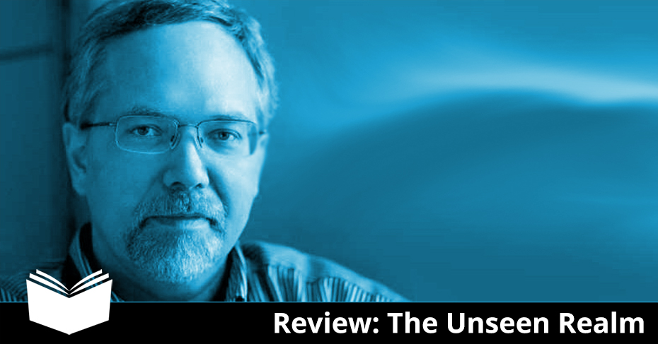 book review: the Unseen Realm