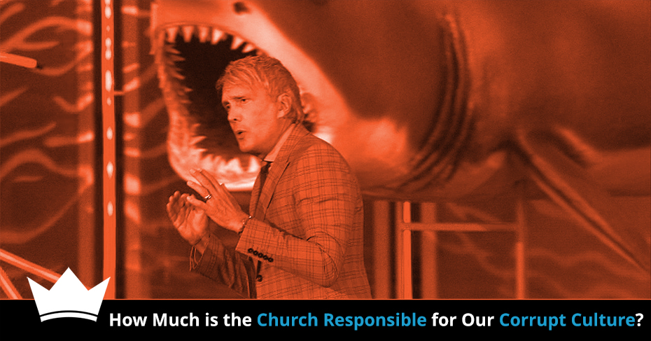 church responsible for corrupt culture
