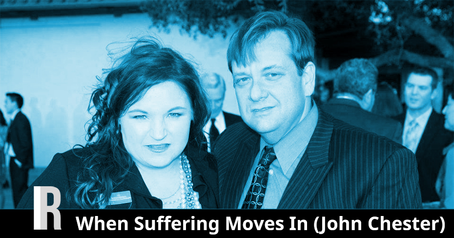 When Suffering Moves In